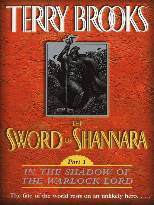 Cover image for The Sword of Shannara, Part 1: In the Shadow of the Warlock Lord
